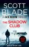 [Jack Widow 19] • The Shadow Club
